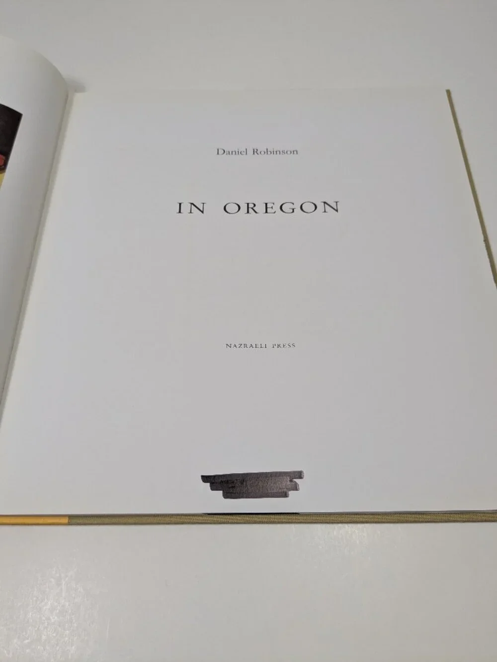 In Oregon by Daniel Robinson Vintage Oversize Hardcover Art Coffee Table Book